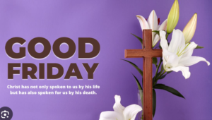 HAPPY GOOD FRIDAY